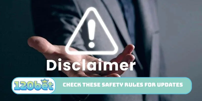 Check these safety rules for new updates