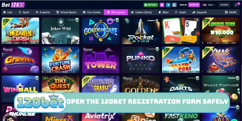 Open the 120bet Registration form safely online